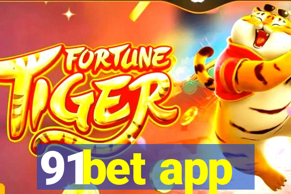 91bet app